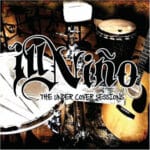IL NINO UNDER COVER SESSIONS