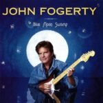 JOHN FOGERTY BLUE MOON SWAMP