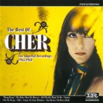 CHER THE BEST OF THE IMPERIAL RECORDINGS 1965-1968