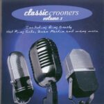CLASSIC CROONERS VOLUME 3