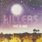 KILLERS DAY  AGE