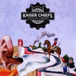 KAISER CHIEFS FUTURE IS MEDIEVAL