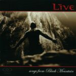LIVE SONGS FROM BLACK MOUNTAIN