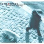 MOVIESOUNDS IN THE NEW CENTURY