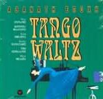 ΑΘΑΝΑΤΗ ΕΠΟΧΗ TANGO WALTZ