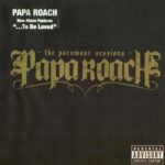 PAPA ROACH PARAMOUR SESSIONS