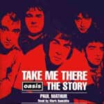 OASIS TAKE ME THERE THE STORY