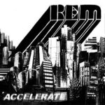 REM ACCELERATE