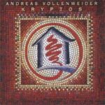 ANDREAS VOLLENWEIDER KRYPTOS