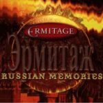 ERMITAGE RUSSIAN MEMORIES