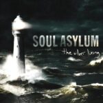 SOUL ASYLUM SILVER LINING