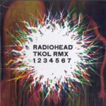 RADIOHEAD TKOL RMX 1234567
