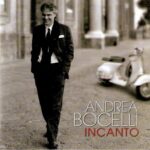 ANDREA BOCELLI INCANTO