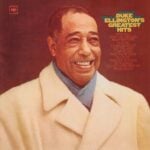 DUKE ELLINGTON DUKE ELLINGTONS GREATEST HITS