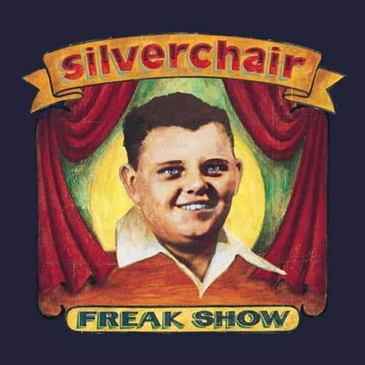 5099748710321.jpg SILVERCHAIR FREAK SHOW - Image 1