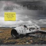 SUEDE SCIFI LULLABIES
