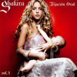 SHAKIRA FIJACION ORAL VOLUME 1