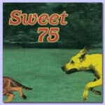 SWEET 75 SWEET 75