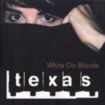 TEXAS WHITE ON BLONDE