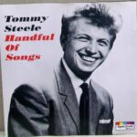 TOMMY STEELE HANDFUL OF SONGS