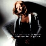 BONNIE TYLER ITS A HEARTACHE BEST OF