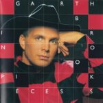 GARTH BROOKS IN PIECES