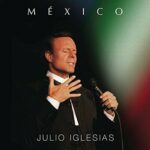 JULIO IGLESIAS MEXICO