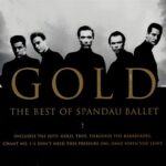 SPANDAU BALLET GOLD BEST OF