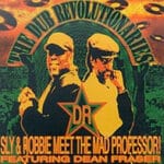 SLY AND ROBBIE DUB REVOLUTIONARIES