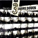 3 DOORS DOWN BETTER LIFE