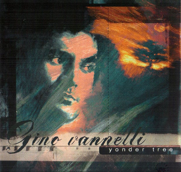 731452736826.jpg GINO VANNELLI YONDER TREE - Image 1