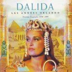 DALIDA LES ANNEES ORLANDO BEST OF