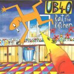 UB40 RAT IN THE KITCHEN