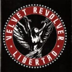 VELVET REVOLVER LIBERTAD