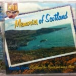 MEMORIES OF SCOTLAND