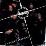 FUGEES REFUGEE CAMP BOOTLEG VERSIONS