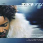MACY GRAY ON HOW LIFE IS