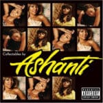 ASHANTI COLLECTABLES BY ASHANTI