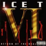 ICE - T VI THE RETURN OF THE REAL