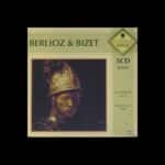 BERLIOZ AND BIZET