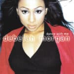 DEBELAH MORGAN DANCE WITH ME