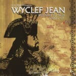 Wyclef Jean – Welcome To Haiti Creole 101
