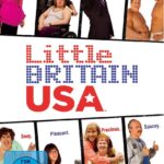 LITTLE BRITAIN USA