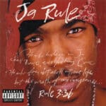 JA RULE RULE 336