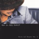JILL SCOTT WHO IS JILL SCOTT