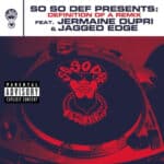 SO SO DEF PRESENTS DEFINITION OF A REMIX