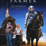 ASTRONAUT FARMER