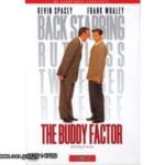 BUDDY FACTOR ΑΣΠΟΝΔΟΙ ΦΙΛΟΙ