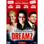 AMERICAN DREAMZ