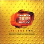 MUCH MORE MUSIC VOLUME TWO VARIOUS